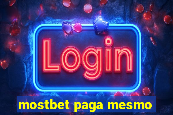 mostbet paga mesmo